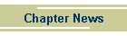 Chapter News